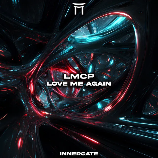 Love Me Again by INNERGATED, LMCP - Hard Techno cover art