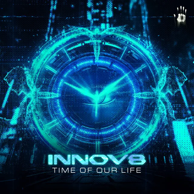 Time Of Our Life by INNOV8 - Hardstyle cover art