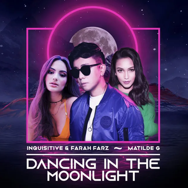 Dancing In The Moonlight by Inquisitive, Matilde G, Farah Farz - Hardstyle cover art
