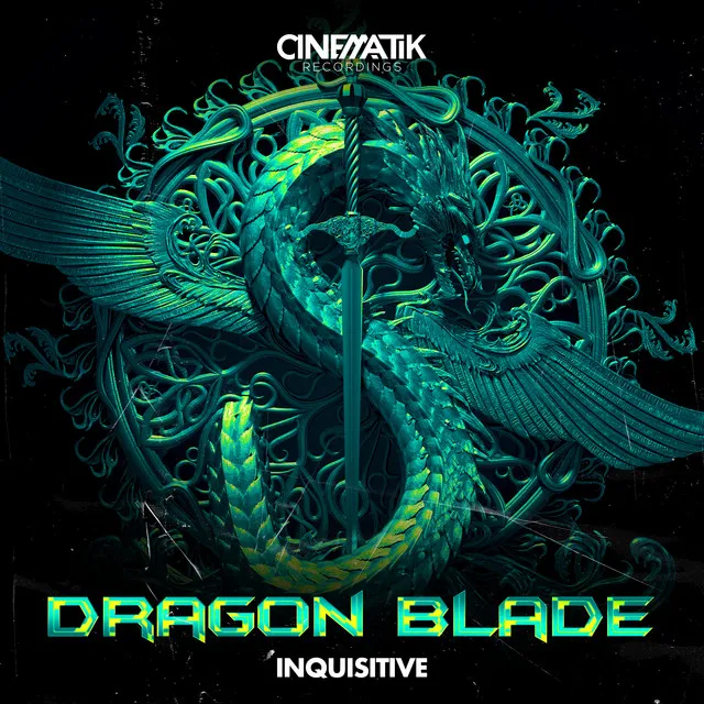 Dragon Blade by Inquisitive - Hardstyle cover art