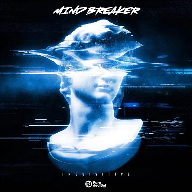 Mind Breaker - Extended Mix by Inquisitive - Hardstyle cover art