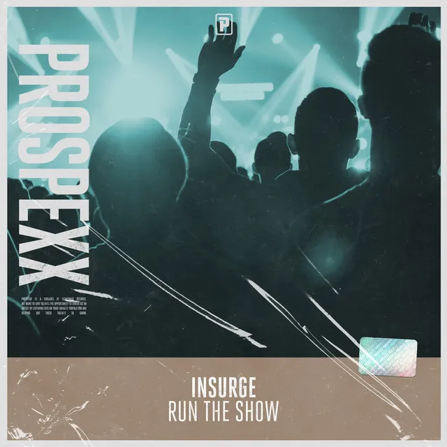 Run The Show by Insurge - Hardstyle cover art