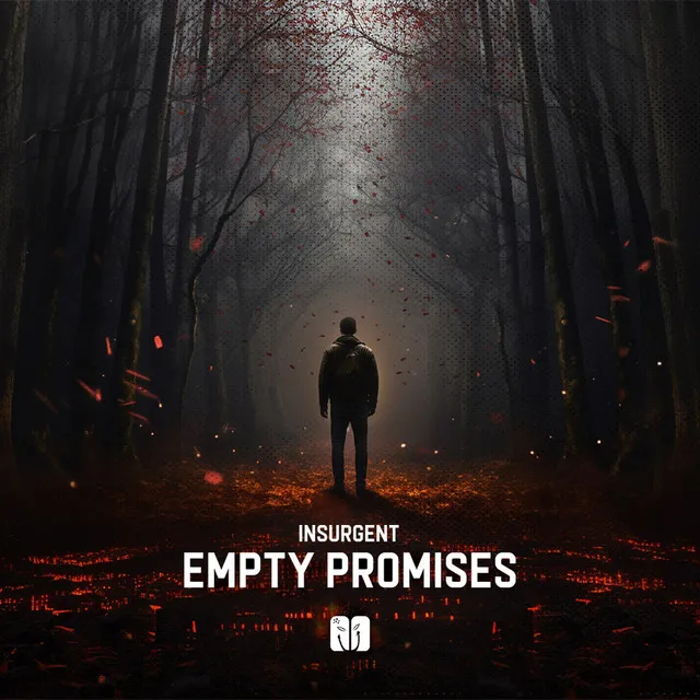 Empty Promises by Insurgent - Hardstyle cover art