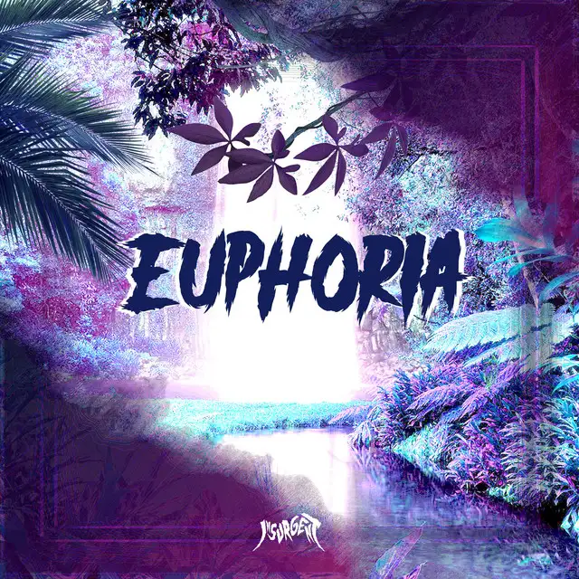 Euphoria by Insurgent - Hardstyle cover art
