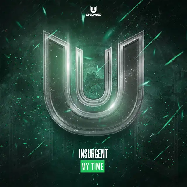 My Time by Insurgent - Hardstyle cover art