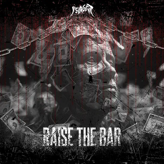 Raise the Bar by Insurgent - Hardstyle cover art
