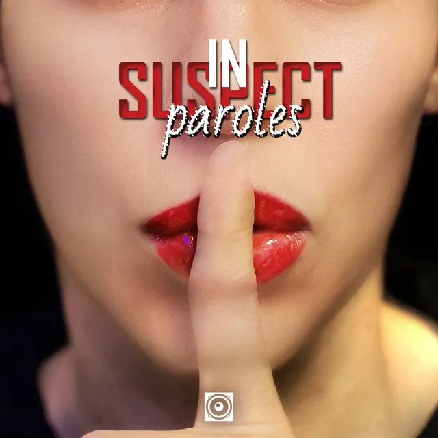 Paroles by Insuspect - Hardstyle cover art