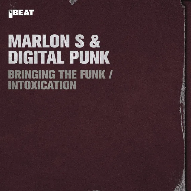 Cover art of Bringing the Funk / Intoxication