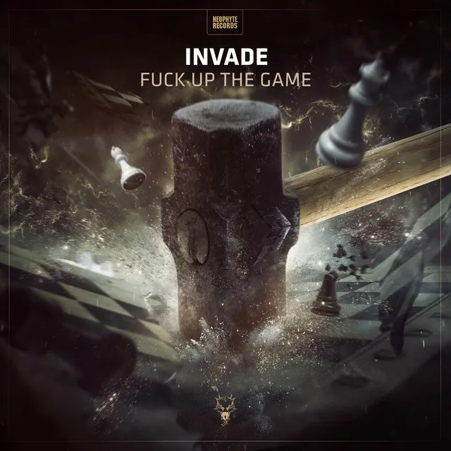 Fuck Up The Game by INVADE - Hardcore cover art