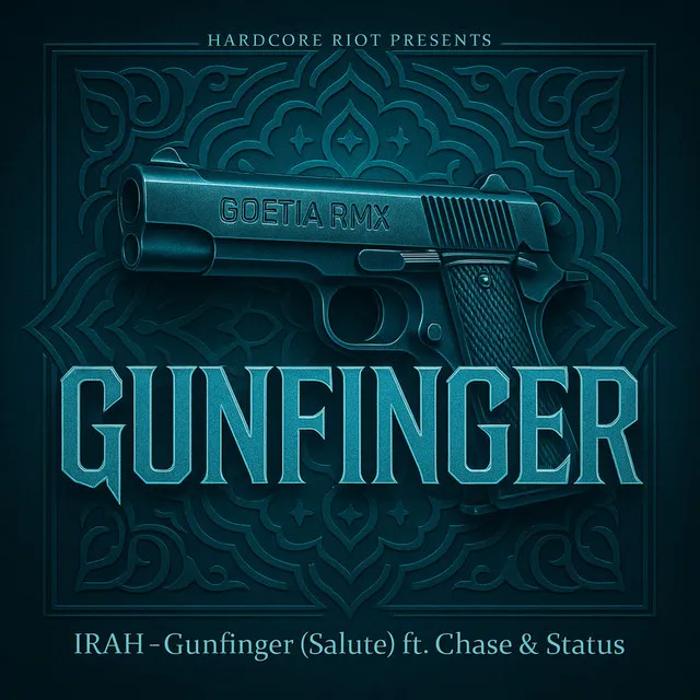 Gunfinger (salute) RMX - Radio Edit by IRAH, Goetia - Hardcore cover art