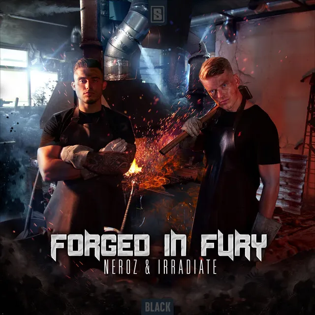 Forged In Fury by Irradiate, Neroz - Hardcore cover art