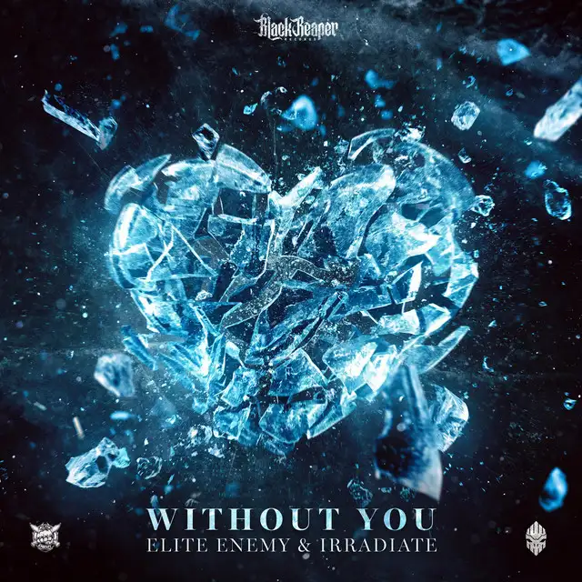 Without You by Irradiate, Elite Enemy - Uptempo cover art