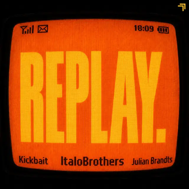 Replay by ItaloBrothers, Kickbait, Julian Brandts - Hardstyle cover art