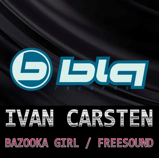Bazooka Girl by Ivan Carsten - Hardstyle cover art