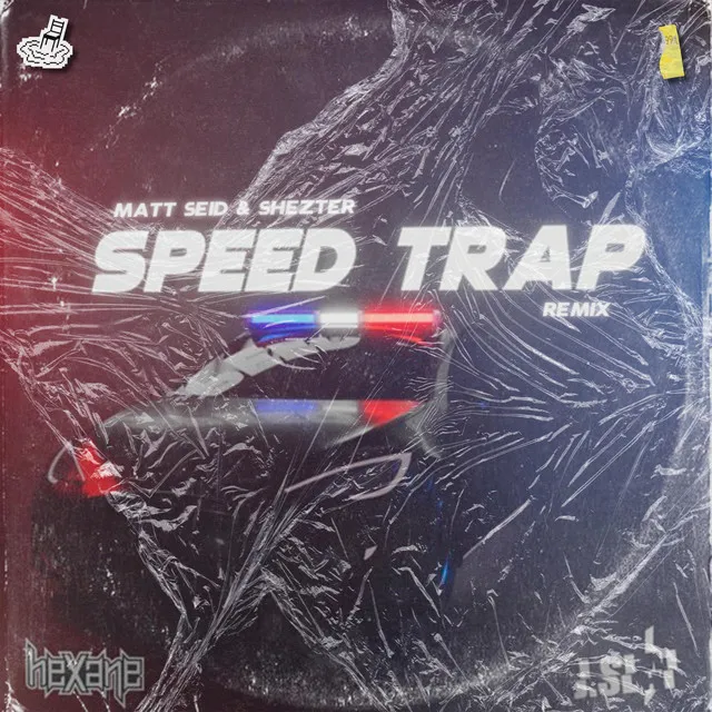 Speed Trap by J. Slai, Hexane - Hardstyle cover art