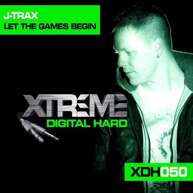 Let The Games Begin - Original Mix by J-Trax - Happy Hardcore cover art
