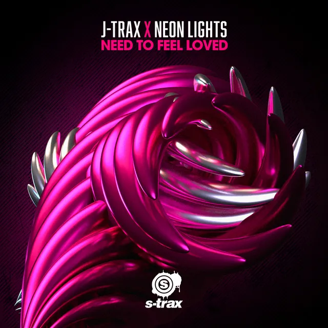 Need to Feel Loved (Extended Mix) by J-Trax, Neon Lights - Happy Hardcore cover art
