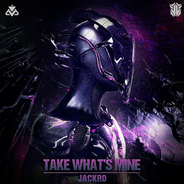 Take What's Mine by Jackro - Hardstyle cover art