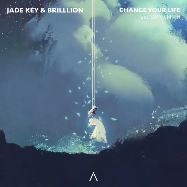 Change Your Life by Jade Key, Emy Smith, BrillLion - Hardstyle cover art