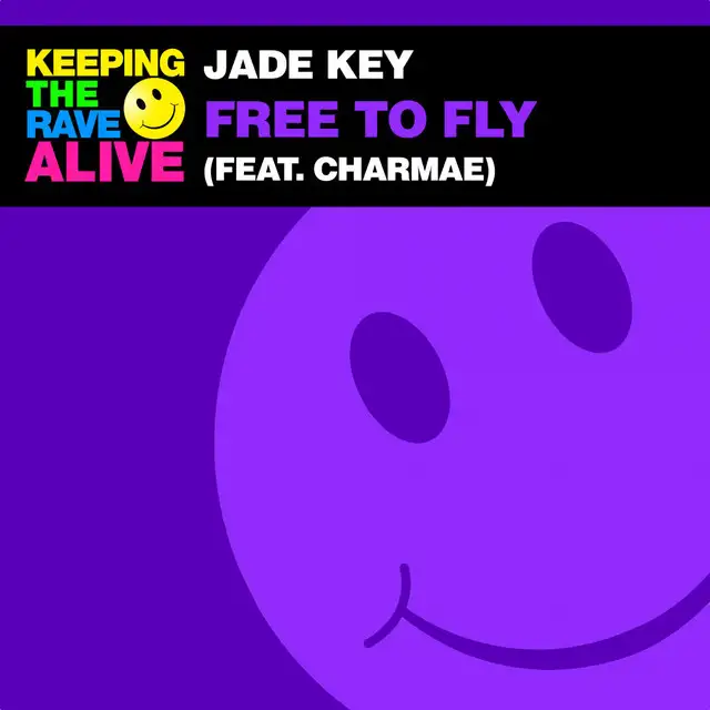 Free To Fly by Jade Key, Charmae - Hardstyle cover art