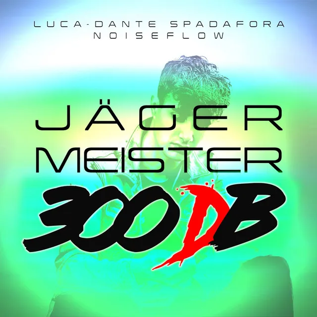 Cover art of JÄGERMEISTER (300 dB Edit)