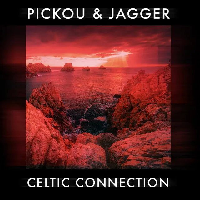 Celtic Connection - Original Mix by JAGGER, PICKØU - Hardstyle cover art