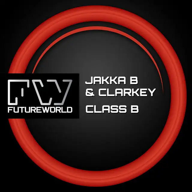 Class B - Original Mix by Jakka-B, Clarkey - Hardstyle cover art