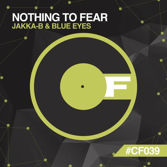 Nothing To Fear - Original Mix by Jakka-B, Blue Eyes - Hardstyle cover art