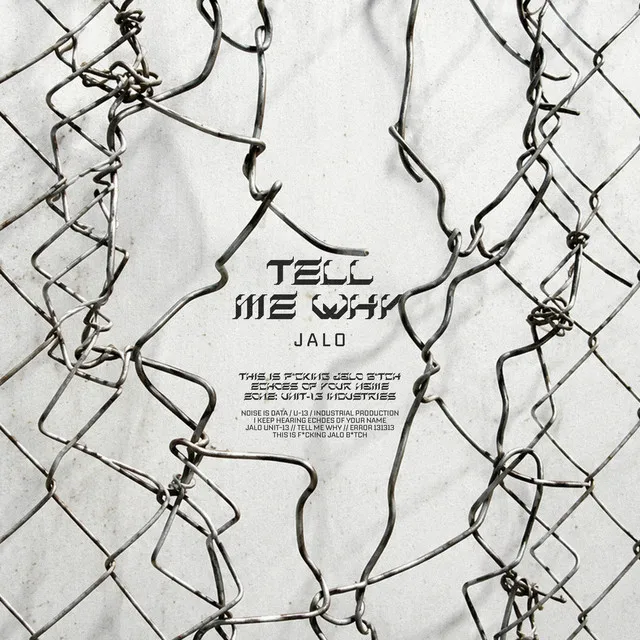 TELL ME WHY by JALO - Hard Techno cover art