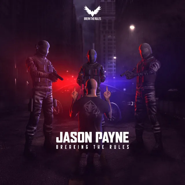 Breaking The Rules - Edit by Jason Payne - Rawstyle cover art