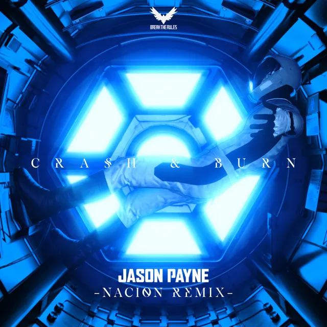 Crash & Burn - NACION Remix by Jason Payne, NACION - Rawstyle cover art