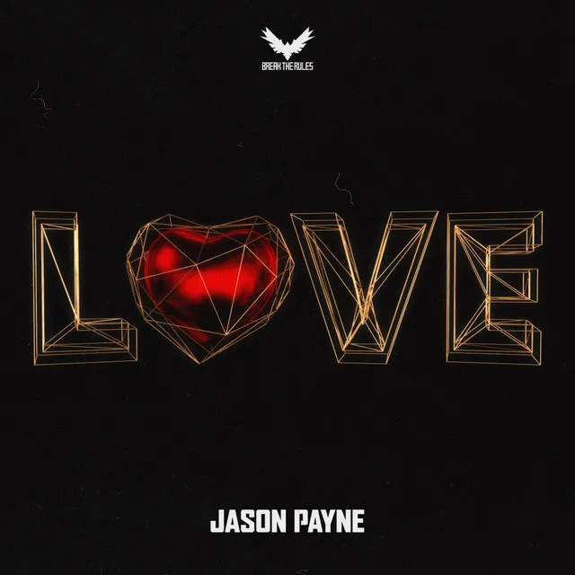 LOVE by Jason Payne - Rawstyle cover art