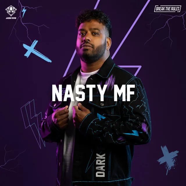 NASTY MF by Jason Payne, Break The Rules - Rawstyle cover art