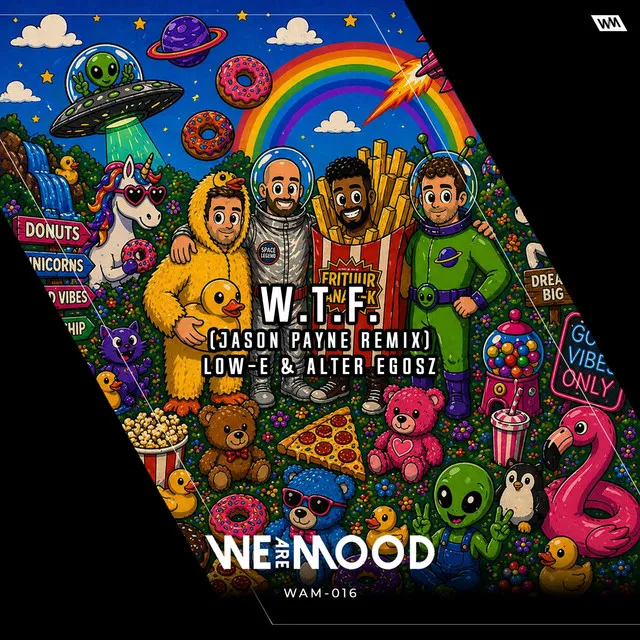 W.T.F - Jason Payne Remix by Jason Payne, Low-E, Alter Egosz - Rawstyle cover art