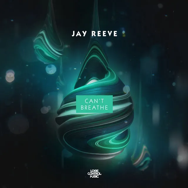 Can't Breathe by Jay Reeve - Hardstyle cover art
