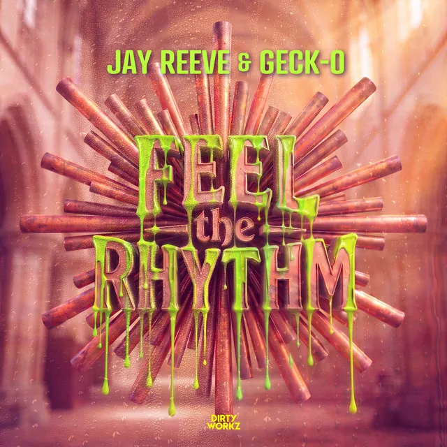 Feel The Rhythm by Jay Reeve, Geck-O - Hardstyle cover art