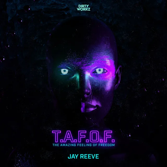 T.A.F.O.F. by Jay Reeve - Hardstyle cover art