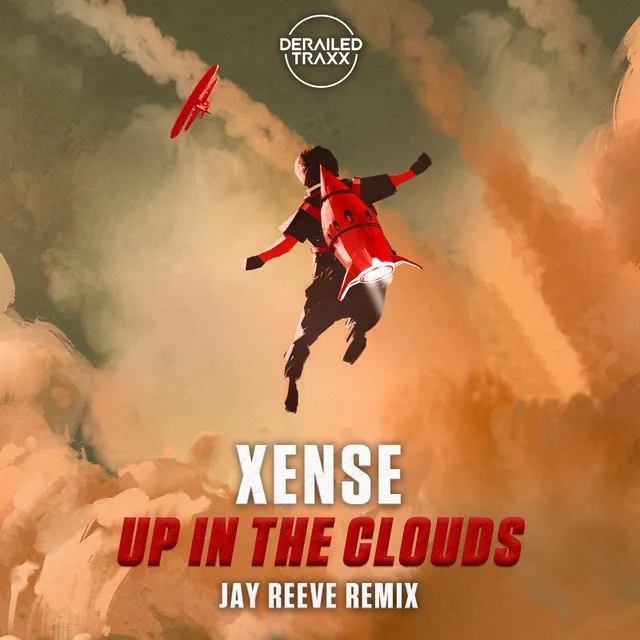 Up In The Clouds - Jay Reeve Remix by Jay Reeve, Xense - Euphoric Hardstyle cover art