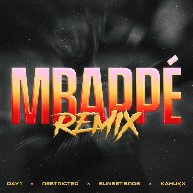 MBAPPÉ (Restricted & Sunset Bros Extended Mix) [feat. JAY1 & KAHUKX] by JAY1, Restricted, Day1, KAHUKX, Sunset Bros - Hard Techno cover art