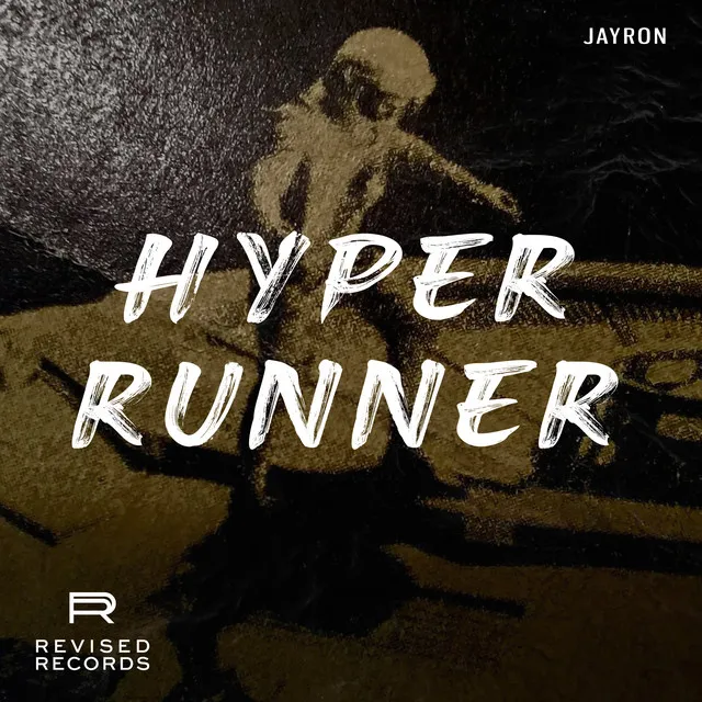 Hyper Runner by Jayron - Hard Techno cover art