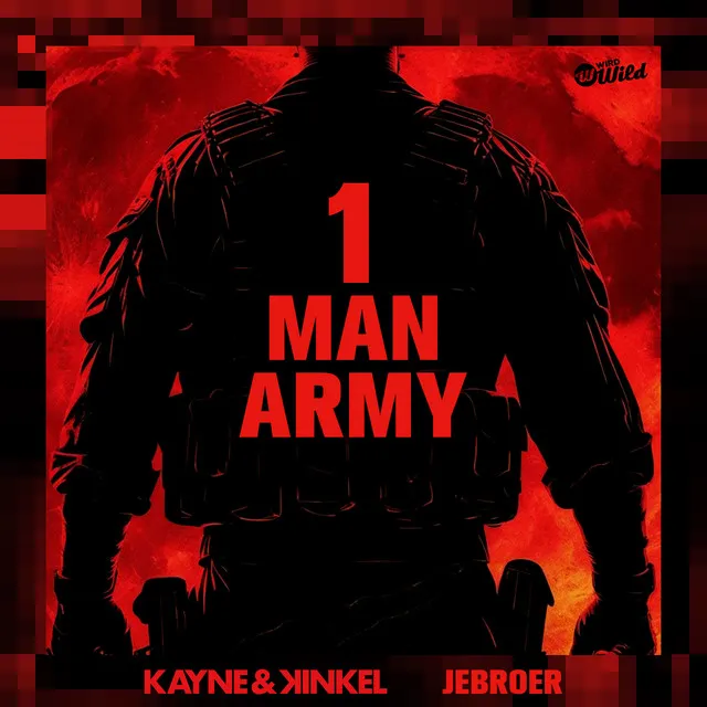One Man Army by Jebroer, Kayne & Kinkel - Hardstyle cover art