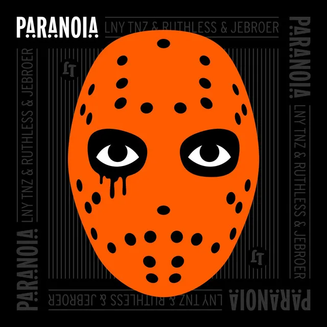 Paranoia by Jebroer, LNY TNZ, Ruthless - Hardstyle cover art