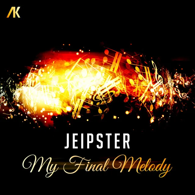 My Final Melody by Jeipster - Hardstyle cover art
