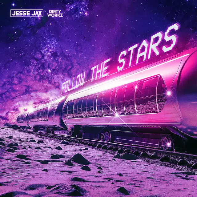 Follow The Stars by Jesse Jax - Euphoric Hardstyle cover art