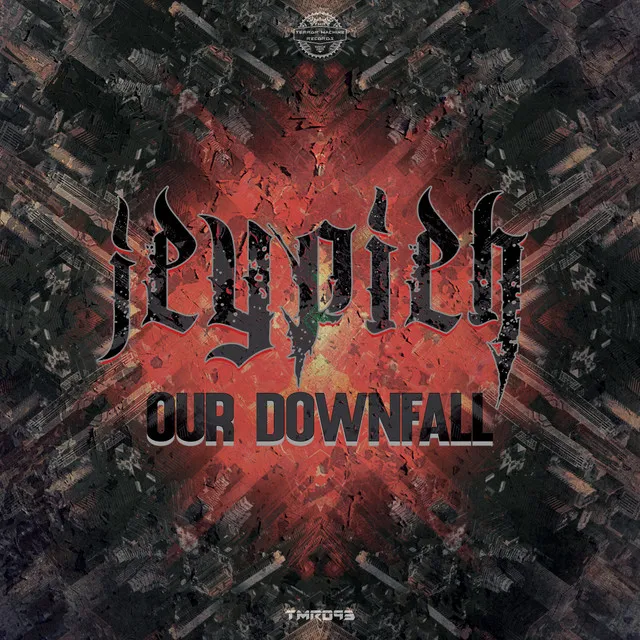 Our Downfall by Jeypieh - Frenchcore cover art