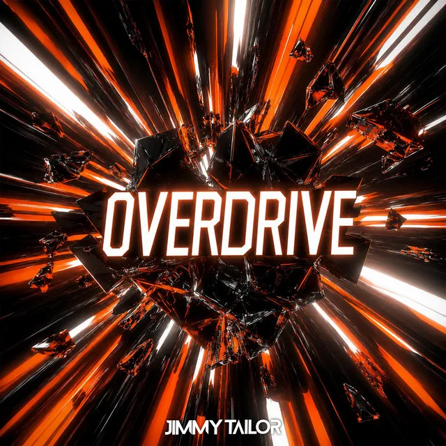 Overdrive by Jimmy Tailor - Hardstyle cover art