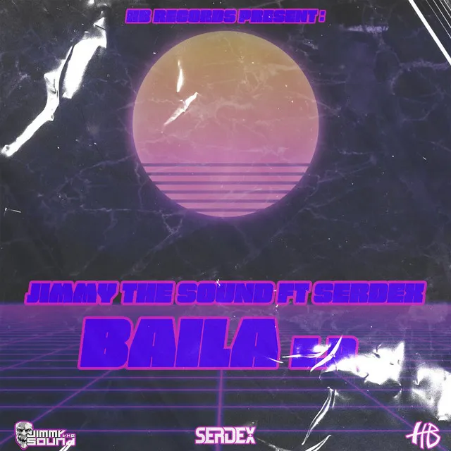 Baila by Jimmy The Sound, Serdex - Hardstyle cover art