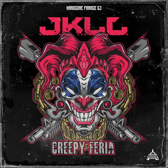 Creepy Feria by JKLL - Frenchcore cover art