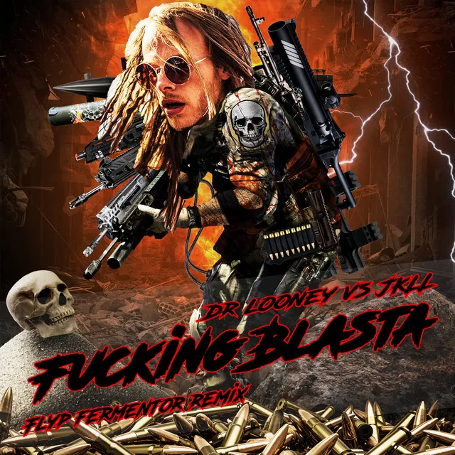Fucking Blasta - Flyp Fermentor Remix by JKLL, Dr Looney, Flyp Fermentor - Frenchcore cover art