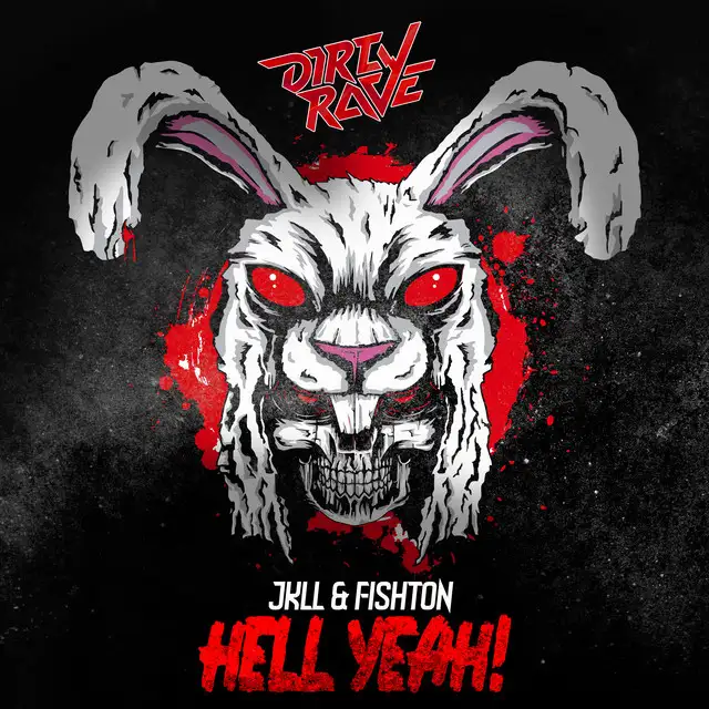 Hell Yeah by JKLL, Fishton - Frenchcore cover art